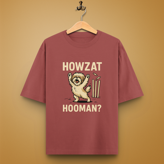 Howzat Hooman? Oversized T-Shirt – Unisex